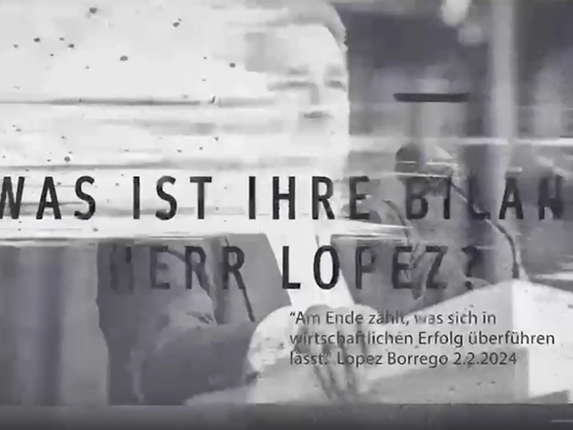 „unsere“ Antwort auf die Bilanz von Herrn Lopez